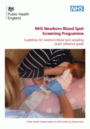 Cover of 'NHS Newborn Blood Spot Screening Progamme: guidelines for newborn blood spot sampling quick reference guide'.