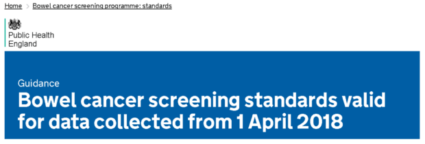 The revised bowel cancer screening standards online at GOV.UK