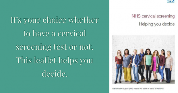 Cervical screening leaflet alongside the words: 'It is your choice whether to have a cervical screening test or not. This leaflet aims to help you decide.'