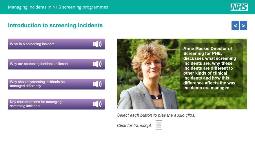 The introduction screen of the screening incidents module. There is a photo of Anne Mackie, director of screening for PHE, and a number of buttons to find out more about screening incidents which open audio clips.